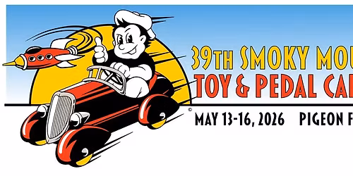 39th Smoky Mountain Toy & Pedal Car Show, May 13-16, 2026