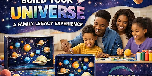 Build Your Universe: A Family Legacy Day Trip