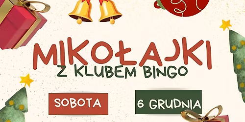Miko\u0142ajki z klubem Bingo!