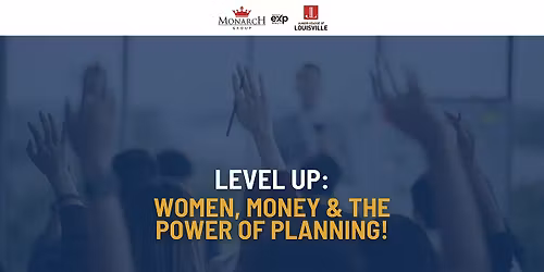 Level Up: Women, Money & the Power of Planning