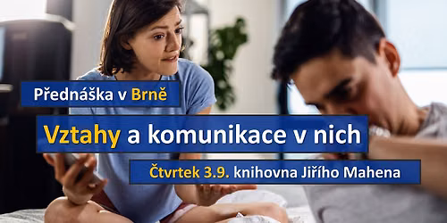 Vztahy a komunikace v nich | P\u0159edn\u00e1\u0161ka Brno