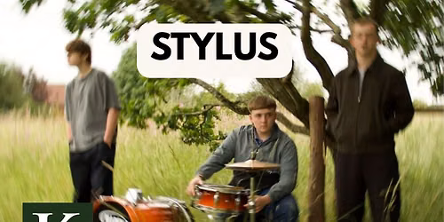 STYLUS Live at Kennedys