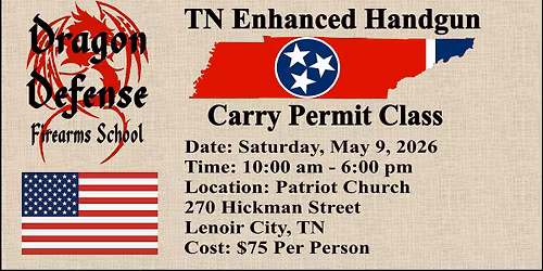 Tennessee Enhanced Handgun Carry Permit Class with Dragon Defense Firearms School
