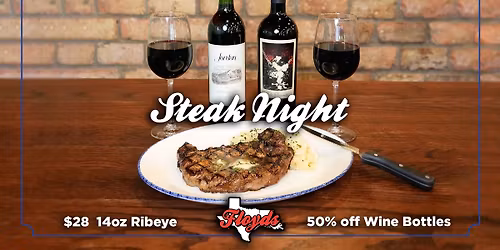 Steak Night at Floyds Sugar Land!
