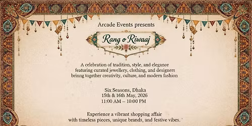 RANG O RIWAAJ BY ARCADE EVENTS