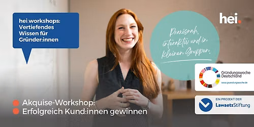 Akquise-Workshop: Erfolgreich Kund:innen gewinnen
