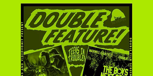 SEVERIN FILMS & VIDEOVOMIT PRESENT: TEENS IN TROUBLE DOUBLE FEATURE AT X-RAY ARCADE