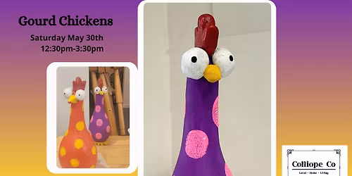 Gourd Chicken Workshop
