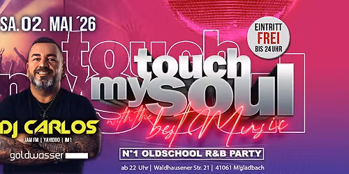 \u2605 Touch my Soul mit DJ Carlos \u2605
