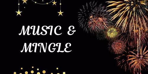 Music and Mingle 