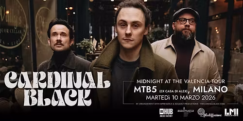 CARDINAL BLACK + GUESTS | LIVE @ MTB5 (EX CASA DI ALEX) MILANO