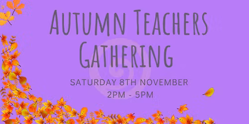 Seasonal Yoga Autumn Teachers Gathering 