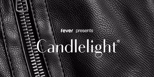 Candlelight: Os Cl\u00e1ssicos do Rock | Fortaleza