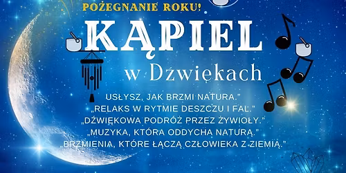 \ud83c\udf86\u2728 PO\u017bEGNANIE ROKU! K\u0105piel w D\u017awi\u0119kach \ud83d\udc99\ud83c\udfb6