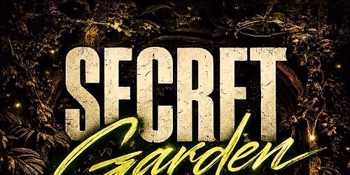Aftershockevents x Nudance Grooves Secret Garden