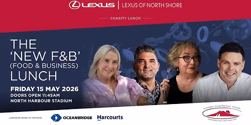 Lexus of North Shore Charity Lunch - The 'New F&B'