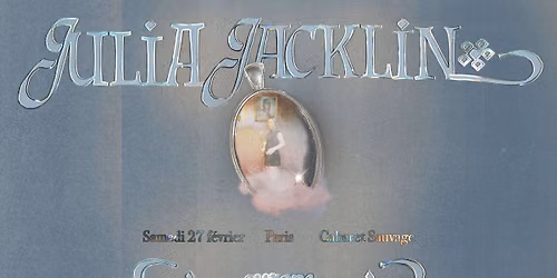 Julia Jacklin \u00b7 Paris, Cabaret Sauvage \u00b7 27\/02\/27