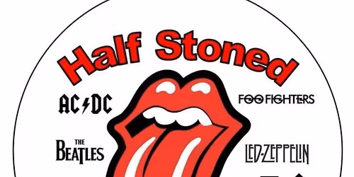 Half Stoned 