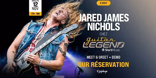 JARED JAMES NICHOLS chez Guitar Legend - Meet & Greet