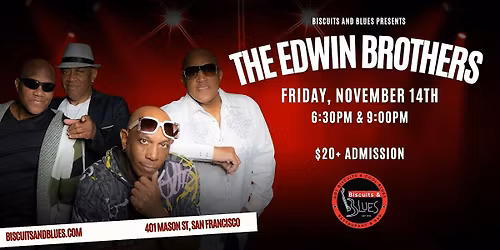 The Edwins Brothers Featuring Special Guest Irene \u201cI\u2019m 95\u201d Edwins