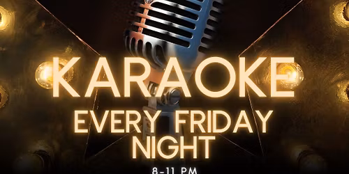 Friday Night Karaoke