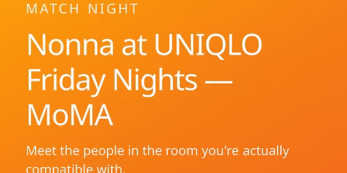 Nonna at UNIQLO Friday Nights \u2014 MoMA