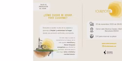 \u00bfC\u00f3mo cuidar mi hogar para cuidarme? Taller de armonizaci\u00f3n del hogar