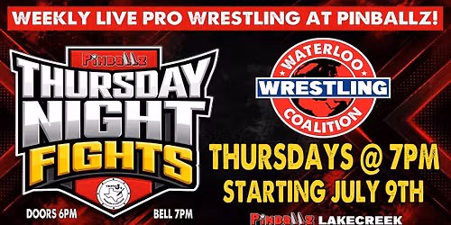 Thursday Night Fights Presented By Waterloo Wrestling Coalition