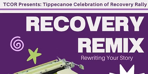 Recovery Remix: Rewriting your Story