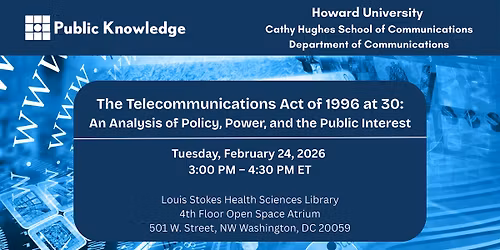 The Telecommunications Act of 1996 at 30