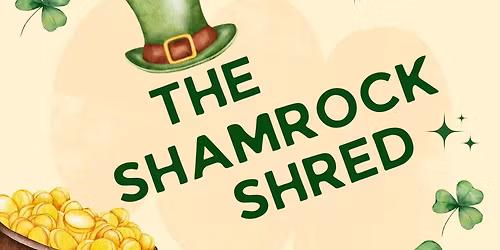 The Shamrock Shred