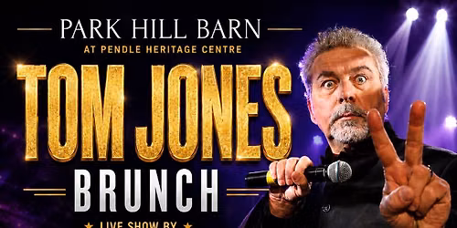 Tom Jones brunch at Park Hill Barn Barrowford