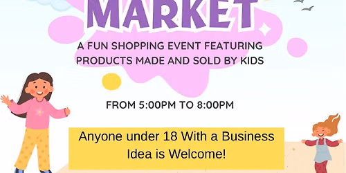 Kid Entrepreneur Market 