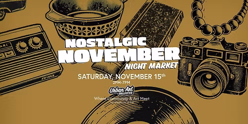 Nostalgic November Market: At The Warehouse