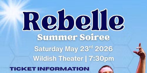 5th Annual \u201cRebelle Summer Soiree\u201d