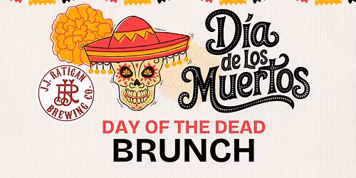 Day of the Dead BRUNCH