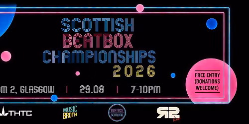 Scottish Beatbox Championships 2026