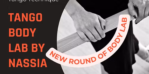 Tango Body Lab by Nassia, new round in May
