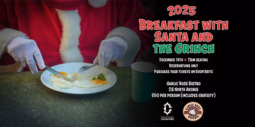 Breakfast with Santa and the Grinch - December 14