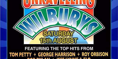 The Unravelling Wilburys