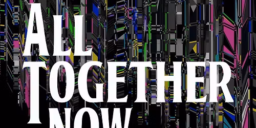 All Together Now at Old Rock House