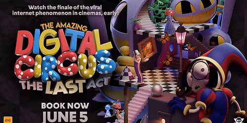 The Amazing Digital Circus: The Last Act