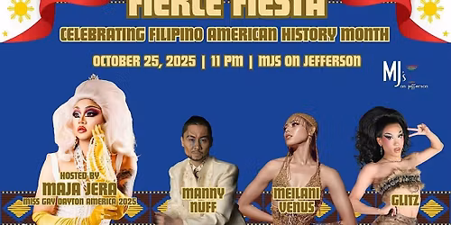 Fierce Fiesta Celebrationg Filipino American History Month with Maja Jera