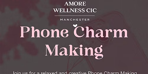 Phone charm making
