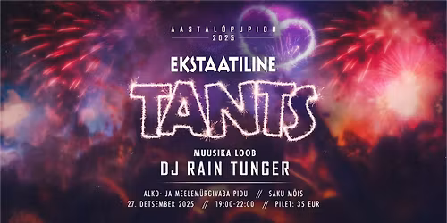 EKSTAATILINE TANTS RAIN TUNGERIGA