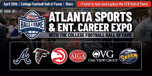 Atlanta Sports and Ent. Career Expo with the College Football Hall of Fame