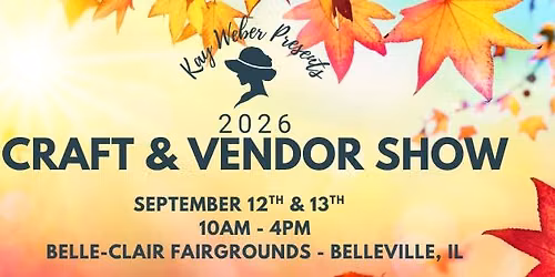 Kay Weber Presents: Craft and Vendor Show