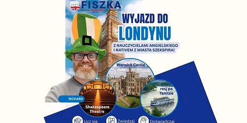 Wyjazd do Anglii z nauczycielami angielskiego i nativem z miasta Szekspira!