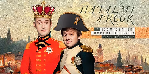 HATALMI ARCOK \u2013 Stand-up est Kalotaszentkir\u00e1lyon