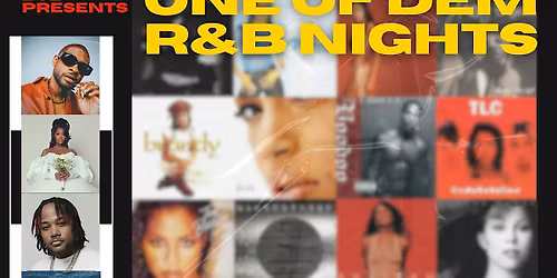 One Of Dem R&B Nights